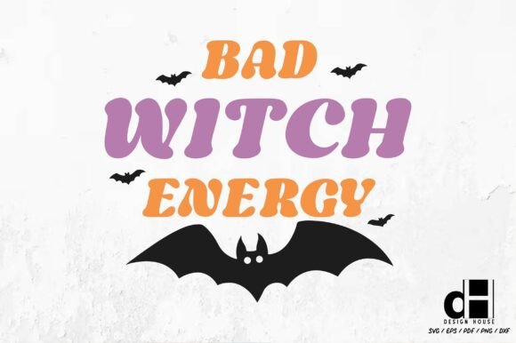 Bad Witch Energy: Graphics for Crafts That Cast Real Magic