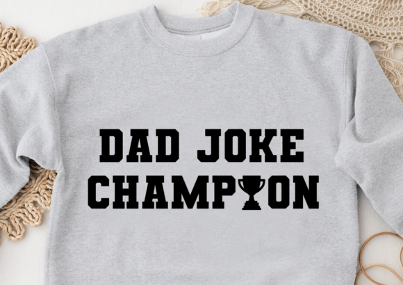 Dad Joke Champion Graphics for Crafts