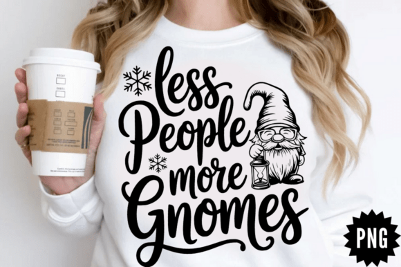 Less People More Gnomes SVG Design for Crafts & Graphics