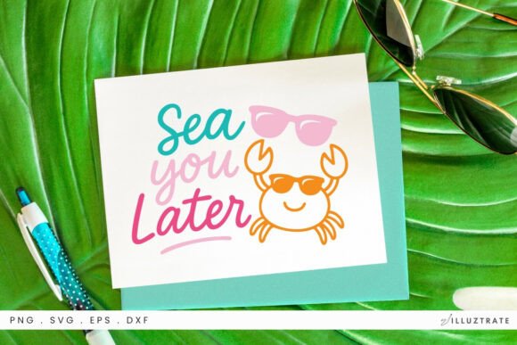 Sea You Later SVG Clipart: Graphics for Crafts & Branding
