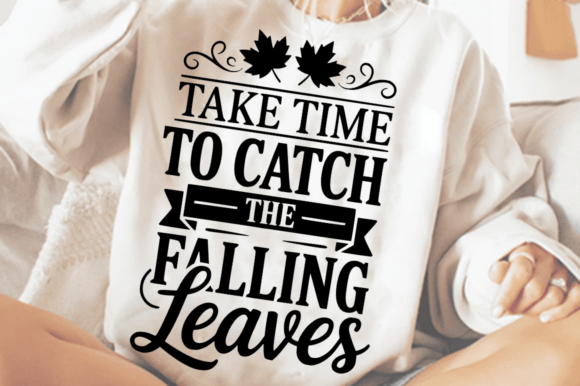 Take Time to Catch the Falling Leaves: Graphics & Crafts